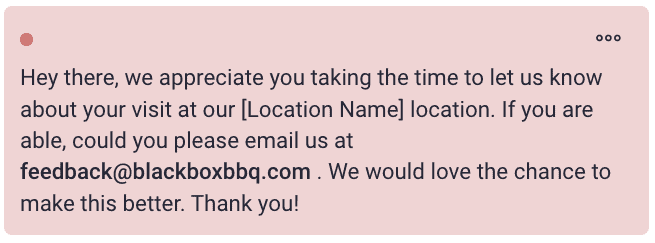 A feedback message requests contacting feedback@blackboxbbq.com about a visit to a specific location, expressing appreciation for feedback and the desire to improve the experience. The message background is pink with a red dot in the top left corner.