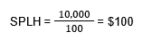 Sales Per Labor Hour = 10,000/100 ​= $100